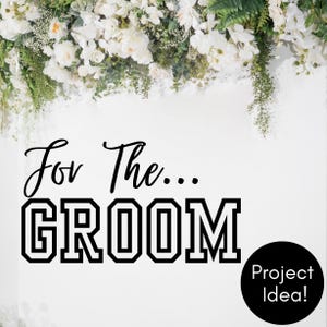Archivo de corte SVG para novios, padrinos y despedidas de soltero, diseño PNG imprimible para bodas y celebraciones nupciales, compatible con Cricut y Silhouette.