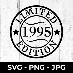 SVG de cumpleaños de 1995, archivo de corte para 30.º aniversario, diseño PNG imprimible, celebración de un hito, regalo de 30 años, diseño de silueta de Cricut