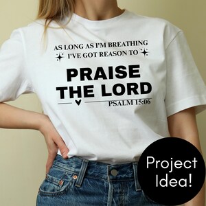 Lodate il Signore SVG, file di taglio per citazioni cristiane di Dio per Cricut e Silhouette, PNG JPG stampabile per macchine da taglio, design di arte murale della fede