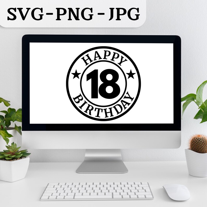 18th Birthday SVG, Cut File, PNG JPG Printable - Etsy
