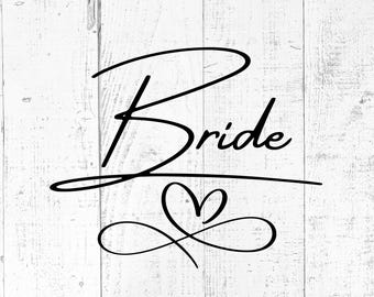 Bride SVG, Love Heart Bride to Be Cut File, PNG Printable, Wedding Design