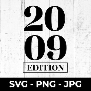 SVG per il 16° compleanno, PNG in edizione limitata 2009, file di taglio per i sedici anni, design stampabile per traguardo, Cricut, Silhouette, regalo per ragazze adolescenti