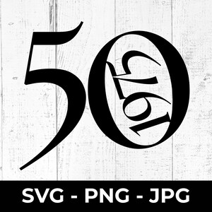 SVG de 50.º cumpleaños, PNG imprimible de 1975, archivo de corte de cincuenta años, Cricut, Silhouette, idea de regalo para máquina de corte, diseño para celebración de hitos