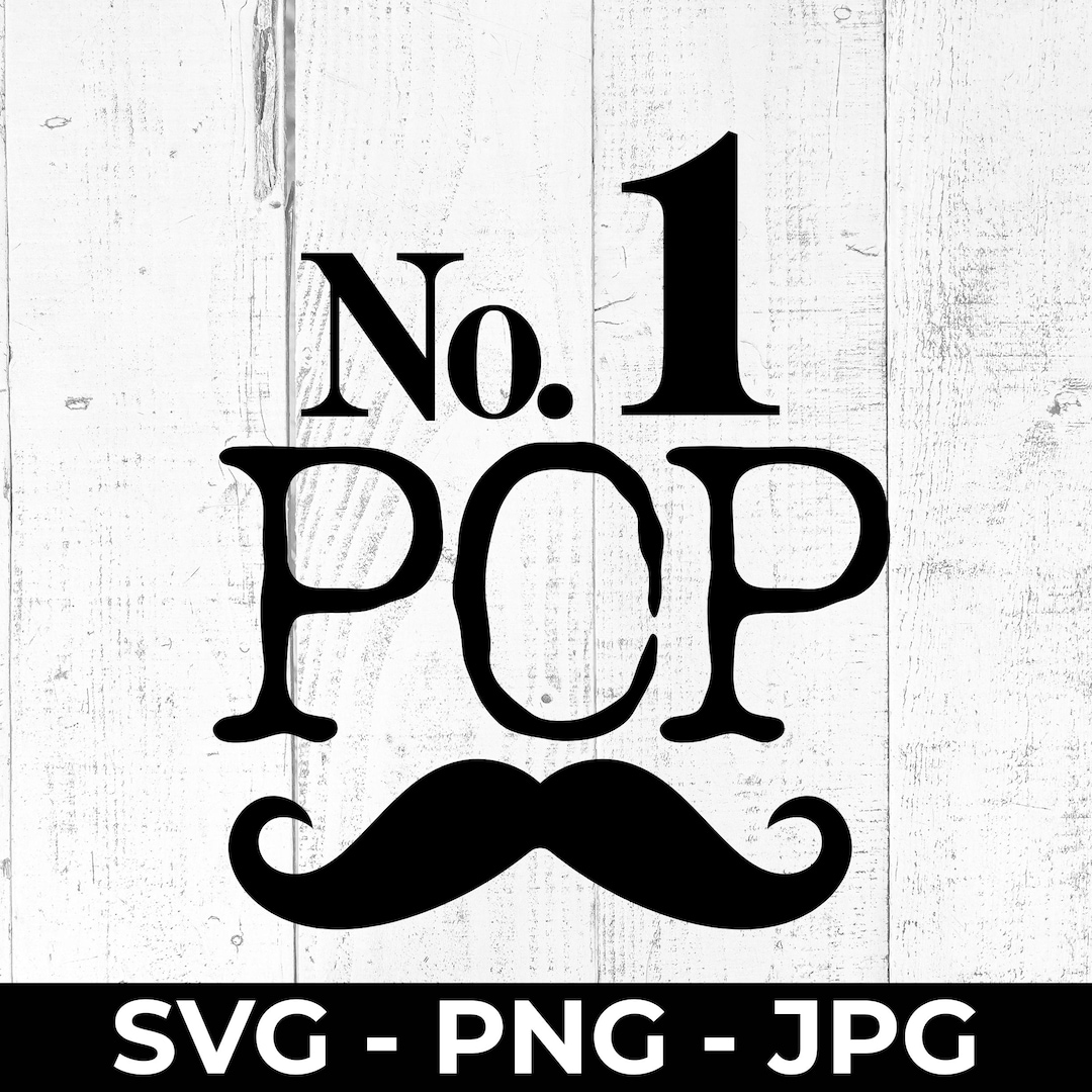 Number One Pop SVG, World’s Best Grandpa, Fathers Day Cut File, PNG JPG ...