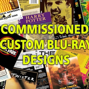May include: A collage of movie Blu-ray disc covers featuring various titles, including "Cool Hand Luke", "Jurassic Park", "Harry Potter", "Twister", "Star Trek", and "Godzilla". The text "COMMISSIONED CUSTOM BLU-RAY DESIGNS" is superimposed over the image.