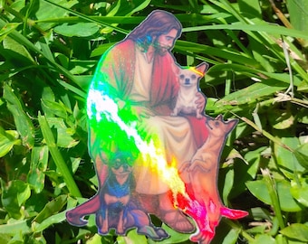 Holographic Sticker ~ Jesus with Chihuahuas Sticker UV/WEATHERPROOF & WATERPROOF outdoor/indoor*Hand Cut*