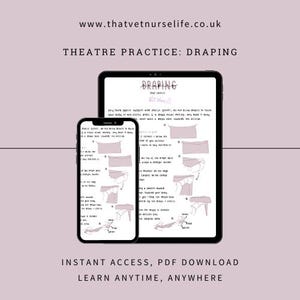 Op de afbeelding: Een digitale illustratie van een tablet en smartphone met een PDF-document met de titel "DRAPING". Het document bevat tekst en diagrammen met betrekking tot theatrale praktijk. De afbeelding bevat ook het websiteadres www.thatvetnurselife.co.uk en de tekst "INSTANT ACCESS, PDF DOWNLOAD, LEARN ANYTIME, ANYWHERE".