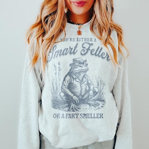 Smart Feller or a Fart Smell Retro Frog Cartoon T Shirt Weird T Shirt Meme T Shirt Trash Panda T Shirt Vintage Frog Sweatshirt