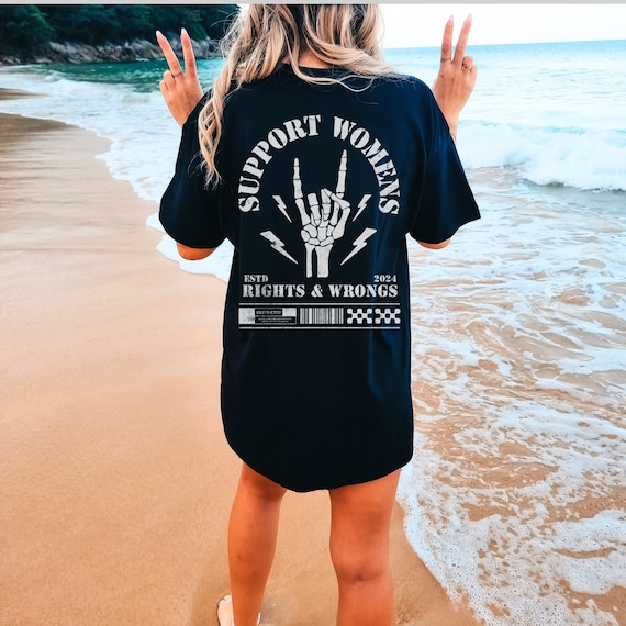 Support Womens Rights Comfort Colors Tee: Trendy Mom Oversized Shirt