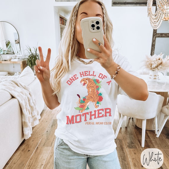 One Hell Of A Mother Graphic Tee - Comfort Colors Oversized Mom Shirt