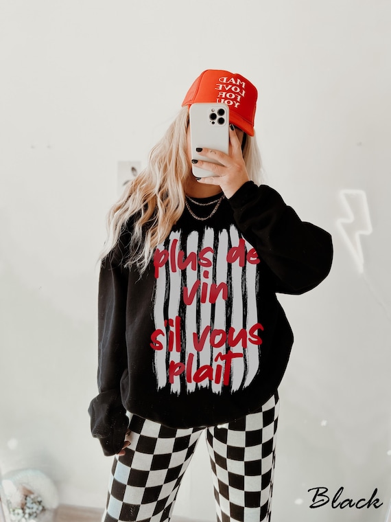 plus de vin s'il vous plait, more wine please tshirt, French t-shirt, French quote tee for women, funny wine shirt, French language gift