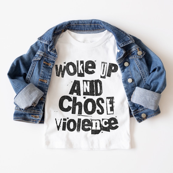 Woke Up and Chose Violence t-shirt, Rock n Roll Toddler Tee, Kids Shirts, Emo kid shirts, punk shirts, cool kid tee, rocker kid shirt