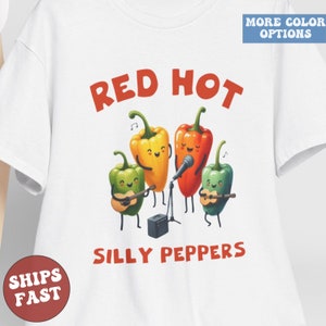 Red Hot Silly Peppers Shirt, Funny Music Lover Shirt, Unhinged Troll Parody T shirt, Chilly Peppers Shirt, Weird Meme Joke, Gift for Him Her