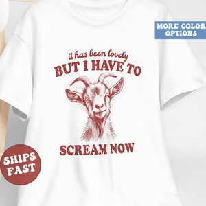 Funny Retro Goat Scream Shirt, Vintage Shirt, Unhinged, Y2K Funny Dank Meme, Weirdcore Shirt, Sarcastic Tee, Humorous Tee, Offensive T Shirt