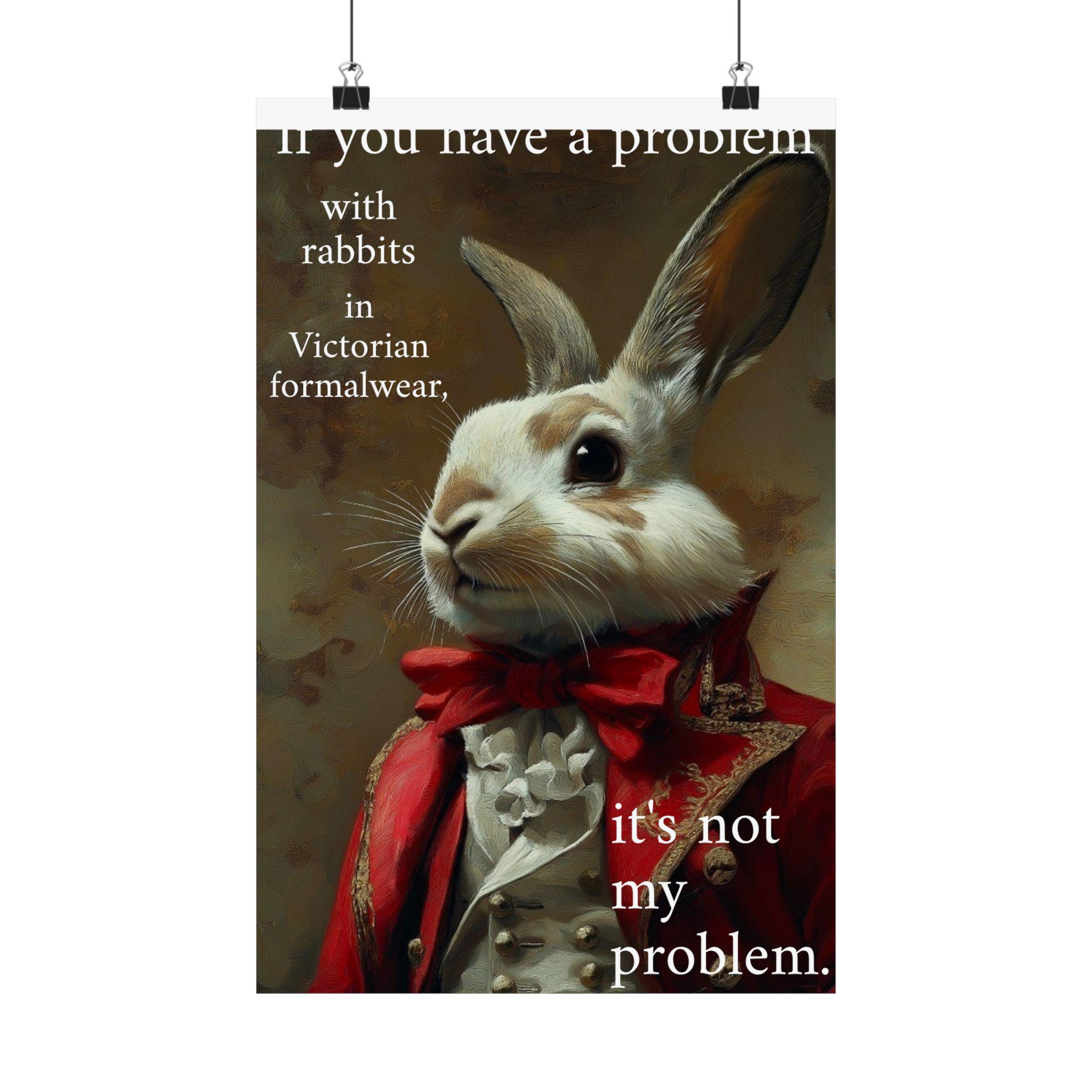 Matte Vertical Posters: Rabbits in Victorian Formalware Confrontation ...