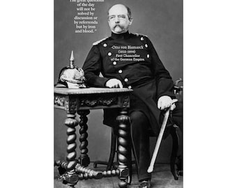 Poster of Otto von Bismarck German History 19th Century First Chancellor of the German Empire Otto von Bismarck Sink the Bismarck