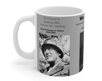 General George S Patton (1885-1945) 11oz Coffee Mug, World War 2 General Quote Photo Cup, Gift for History Buff, Military Enthusiast,