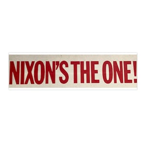 Vintage Nixon Bumper Sticker, President Richard Nixon Campaign Memorabilia, Political History Collectible, 1968 Election Decal, Vinyl Car
