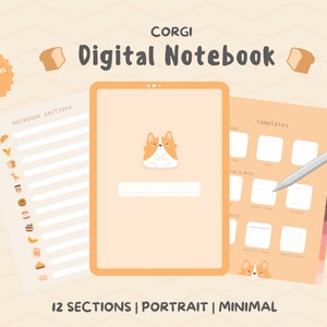 Peut inclure: Carnet numérique sur le thème du corgi. La couverture présente une illustration de corgi et le texte "Digital Notebook". Comprend 9 modèles et 12 sections. Le design est minimal et en orientation portrait.