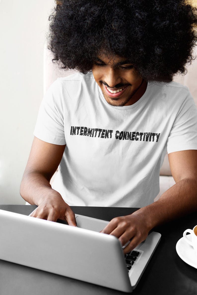 Conectividad intermitente, Tecnología, Unisex, Camiseta, Preencogida, Bella Canvas 3001, Directo a prenda, Nerd, Geek chic, Internet, Humor imagen 1