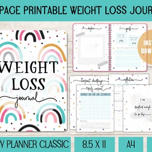 May include: Printable weight loss journal with a colorful rainbow design. The cover features the text "WEIGHT LOSS journal" and the journal is available in 8.5 x 11, A4, and A5 sizes.  The journal includes pages for tracking workouts, goals, and reflections.