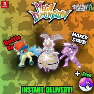 May include: A promotional image for a video game featuring three animated characters. The image includes the text "Mega Dimension," "Pokemon Legends," "Battle Ready," "Maxed Stats," and "Instant Delivery!" A purple and white Poke Ball is also shown.