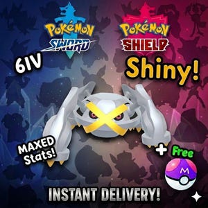 Puede incluir: Un personaje Metagross de color plateado con una cruz amarilla en la cara, situado bajo los logotipos de Pokemon Sword y Shield. El texto incluye 6IV, Shiny!, Maxed Stats!, + Free e Instant Delivery! con un icono de Master Ball morada y blanca.