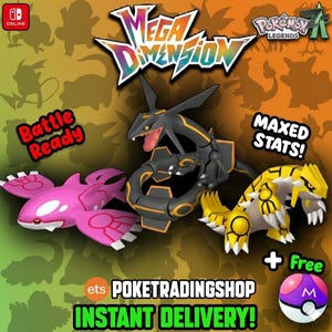 Puede incluir: Imagen promocional de Pokémon Legends con tres criaturas estilizadas en rosa, negro y amarillo. El texto incluye "Mega Dimension", "Battle Ready", "Maxed Stats!" y "PokeTradingShop Instant Delivery!" También se muestra una Poké Ball gratis.