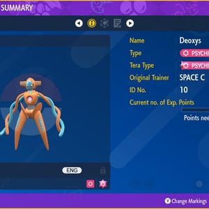 May include: A screen displays a Pokémon status summary for Deoxys, a Psychic-type Pokémon. The image shows Deoxys's stats, including its level, experience points, and trainer information. The Pokémon is orange with blue tendrils.