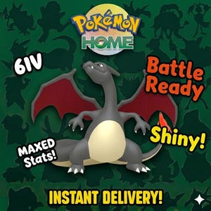Può includere: Un grafico digitale raffigurante un Charizard cromatico con pelle grigio scuro, ventre color crema e ali rosse. Il testo include Pokémon HOME, 6IV, Battle Ready, Shiny!, MAXED Stats! e INSTANT DELIVERY! su uno sfondo verde scuro.