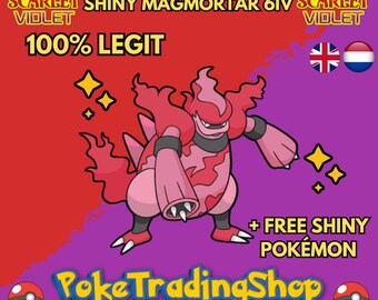 SHINY 6IV MAGMORTAR / Pokémon Scarlet and Violet / 6IV Pokemon / Shiny Pokemon / Competitive / Area Zero: Indigo Disk DLC / Free Shiny