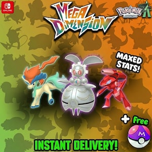 May include: A promotional image for a video game featuring three animated characters. The text "Mega Dimension" is at the top, with "Maxed Stats!" and "Instant Delivery!" also displayed. A purple and pink Poké Ball is included.