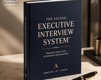 Executive Interview Prep Guide for Director VP and C Suite Leadership Interview Workbook PDF Download