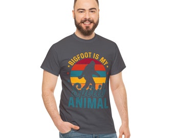 Bigfoot is My Spirit Animal Tee: Embrace the Mystery! Cryptid, Wilderness Enthusiast, Yeti, Sasquatch  Unisex Heavy Cotton Tee