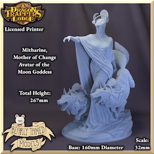Mirathine, Mother of Change | Dragon Trappers Lodge | The Moon Enclave | 32mm Scale