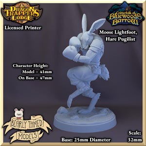 May include: A white 3D printed miniature of a rabbit wearing boxing gloves. The rabbit is standing on a round base. The miniature is titled "Moose Lightfoot, Hare Pugilist" and is part of the "Critterfolk of Bluewoods Barrow" series. The miniature is 41 mm tall and the base is 25 mm in diameter.