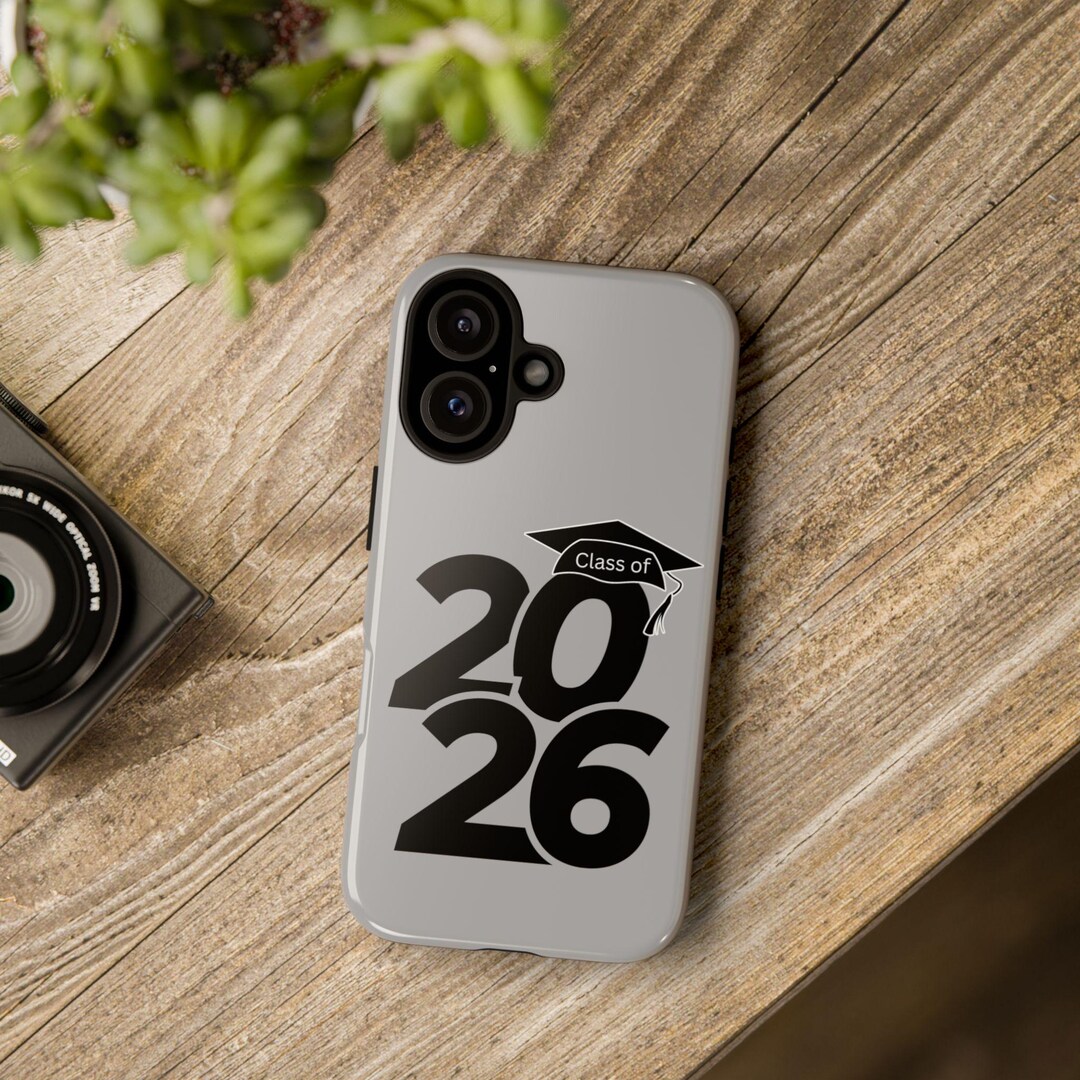 Class of 2026 Graduation Phone Case: Durable, Impact Resistant - Etsy