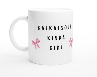 Kafka mug | Franz Kafka | Kafkaesque kinda girl | Sylvia Plath coquette bows lana del rey existentialism metamorphosis