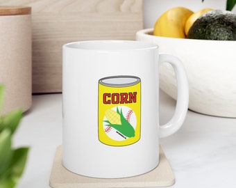 Can of Corn baseball mug - Funny baseball mug - Baseball mug gift