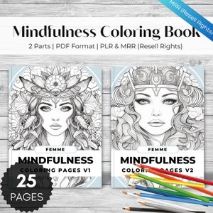 Puede incluir: Dos portadas de libros para colorear en blanco y negro con ilustraciones detalladas de mujeres con tocados intrincados. Las portadas se titulan "Páginas para colorear de Mindfulness V1" y "Páginas para colorear de Mindfulness V2".