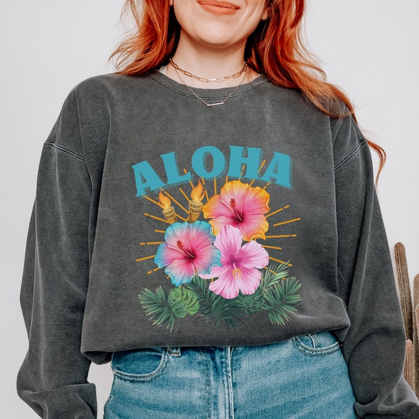 Comfort Colors Hawaii Sweatshirt Aloha Shirt Hibiscus Shirt Beachy Sweatshirt Coconut Girl Ocean Inspired Style Gifts for Best Friend Female