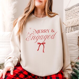 Custom Merry and Engaged Christmas Sweatshirt Fiancé Sweatshirt Just Engaged Gift Bride To Be Gift Future Mrs Sweatshirt Bride Crewneck