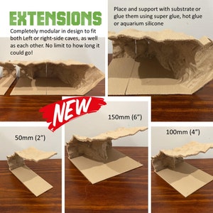 May include: Set of three cardboard cave extensions for terrariums or reptile enclosures. The extensions are available in three sizes: 2 inches, 4 inches, and 6 inches.  The extensions are designed to be modular and can be used to create custom cave systems.