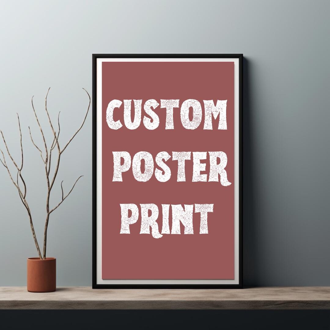 Custom Photo Posters Example Custom Poster Printing, Print Your Photo, Artwork Wall Art, Wedding ...