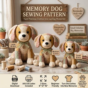Puede incluir: Tres peluches de perro de tela en tamaños de 16, 12 y 8 pulgadas. Los perros presentan patrones de patchwork en tonos beige, marrón y crema con cintas verdes y dijes de huellas. El texto incluye Memory Dog Sewing Pattern e iconos de descarga.