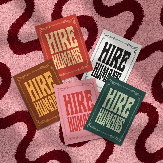 Hire Humans Poster — Reject artificial intelligence. Anti-AI art print in multiple colors.