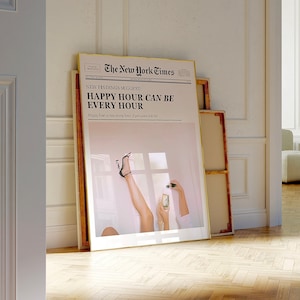 NewsPaper Trend Wall Print- New York Time inspired dorm/apartment poster print-Happy Hour