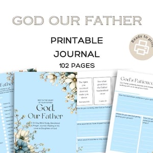 Può includere: Un diario stampabile di 102 pagine intitolato God Our Father, contenente uno studio biblico e un devozionale di preghiera di 30 giorni. Le pagine hanno uno sfondo azzurro con illustrazioni floreali, sezioni per scrivere e testo nero.