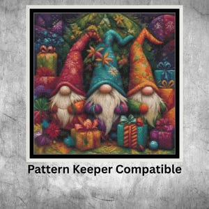 May include: A colorful illustration featuring three gnomes with long white beards wearing tall pointed hats in red, blue, and orange, surrounded by various wrapped gift boxes. The text "Pattern Keeper Compatible" is printed below the image.