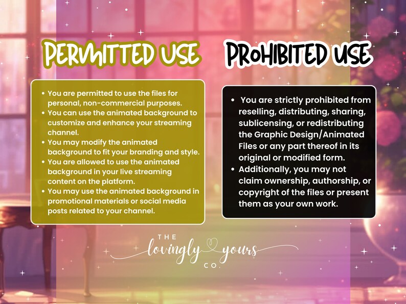 May include: A pink and purple graphic with the text "PERMITTED USE" and "PROHIBITED USE" in white. The text lists the permitted and prohibited uses of the graphic design files. The text includes "The lovingly yours co."